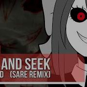 Hide And Seek Sare Remix