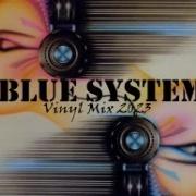 Blue System Remix 2023