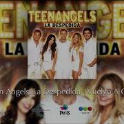 Vuelvo A Casa Teen Angels Audio