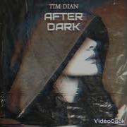 After Dark Tim Dian