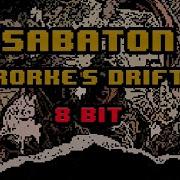 8 Bit Sabaton Rorke S Drift