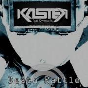 Kaster Death Rattle