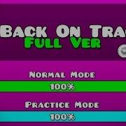 Geometry Dash Back On Track Full Version