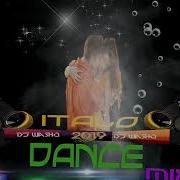 Italodance Remix 2019