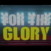 All Good Things For The Glory Official Lyric Video