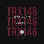 René Amesz Pushing On