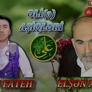 Aqsin Fateh Elsan Xezer Ali Asiqleri