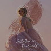 Get Over Yourself Kelsea Ballerini