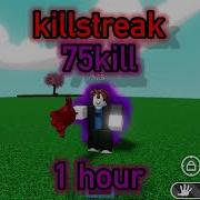 Killstreak 75 Kills