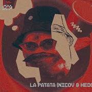 Lanova La Patata Nicov Hedclem Remix