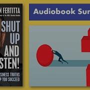 Shut Up And Listen Audiobook