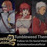 Otherworld Legends Tumbleweed Theme