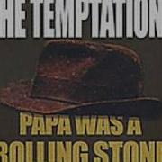 Papa Was A Rolling Stone