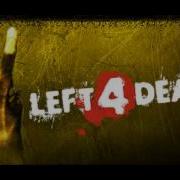 Left 4 Dead Incapacitated Theme