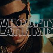 Whoopty Latin Mix Feat Anuel Aa And Ozuna Cj