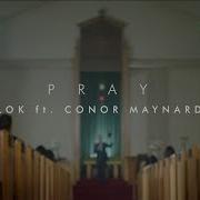 Alok Pray Ft Conor Maynard