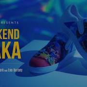 Young D Weekend Waka Feat Eno Barony