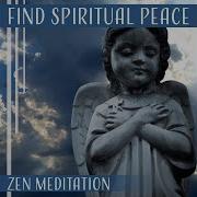 Find Spiritual Peace Spiritual Music Collection