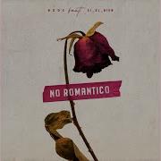 Node No Romantico Feat Si El Bien