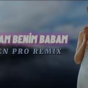 Elsen Pro Bu Adam Benim Babam Remix Mp3 Indir