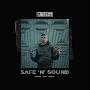 Safe N Sound Kamakaze