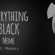 Everything Black Meme Piggy