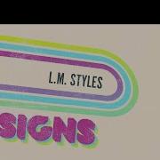 Lm Styles A Sign