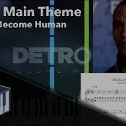 Markus Main Theme From Detroit Become Human Piano Version