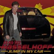 Jump In My Car David Hasselhoff Single Tv Version 2006