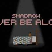 Fnaf Never Be Alone