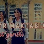 Зийнат Гурухи Хайр Мактаб Ziynat Guruhi Xayr Maktab Mp3