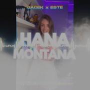 Gacek X Este Hana Montana