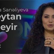 Sevda Sanəliyeva Şeytan Deyir