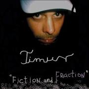Timur Nothing Is Everything