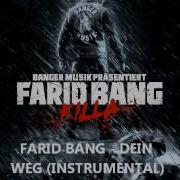 Dein Weg Instrumental Farid Bang