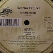 Reactor Project Give Me Attitude