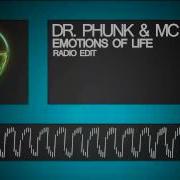 Emotions Of Life Dr Phunk Mc Dl