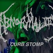 Abnormality Curb Stomp