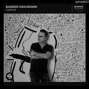 Sander Van Doorn I Dream Extended Mix