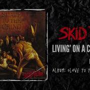 Skid Row Living On A Chain Gang Instrumental