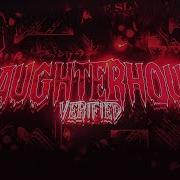 Slaughterhouse Verified