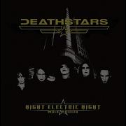 Deathstars The Fuel Ignites