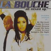 La Bouche Be My Lover Club Mix