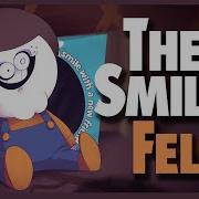 The Smile Fella