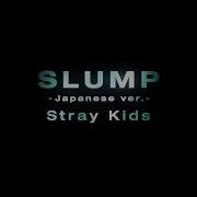 Stray Kids Slump Japanese Ver Music Video Tvアニメ 神之塔 Tower Of God Ver