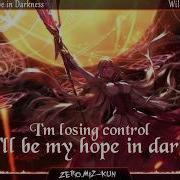 Nightcore Hope In Darkness Wild Fire