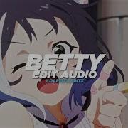 Edit Audio Betty Song