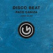 Disco Beat Paco Caniza