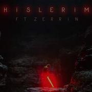 Hislerim Ft Zerrin Serhat Durmus