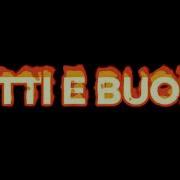 Zitto E Buoni Edit Audio